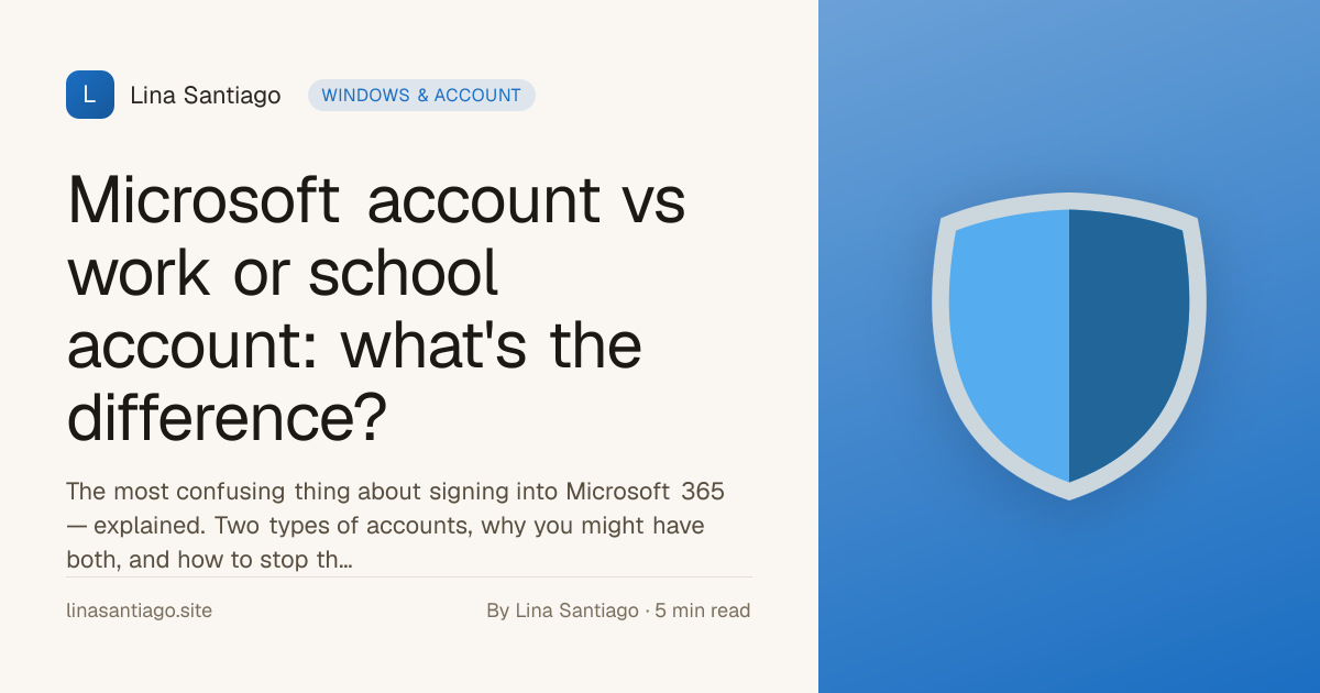 Microsoft account vs work or school account: what's the difference?
