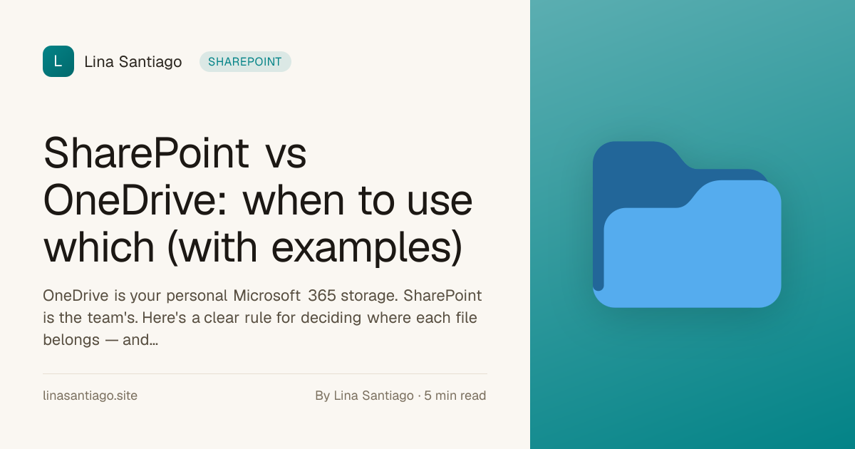 SharePoint vs OneDrive: when to use which (with examples)